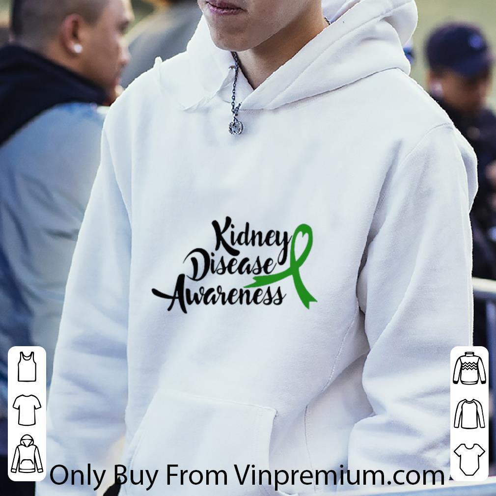 Hot Kidney Disease Awareness shirt