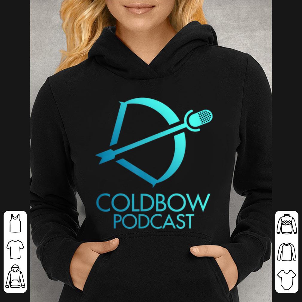 Official Coldbow Podcast shirt