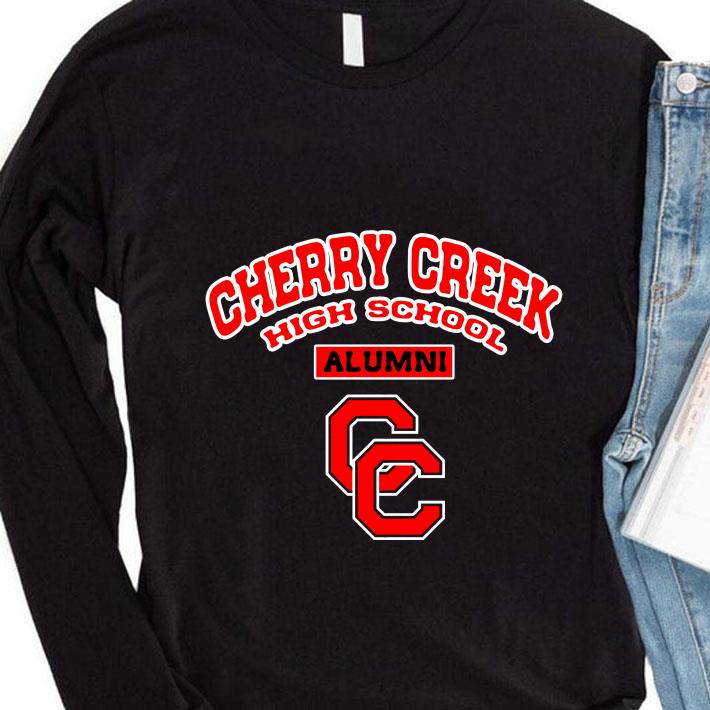 Hot Cherry Creek High School Alumni shirt 1 Cherry Creek High School Alumni shirt