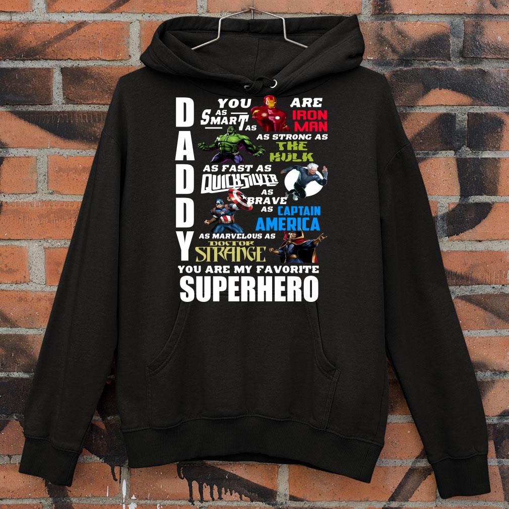 Avengers Marvel Daddy You Are My Favorite Superheroes shirt