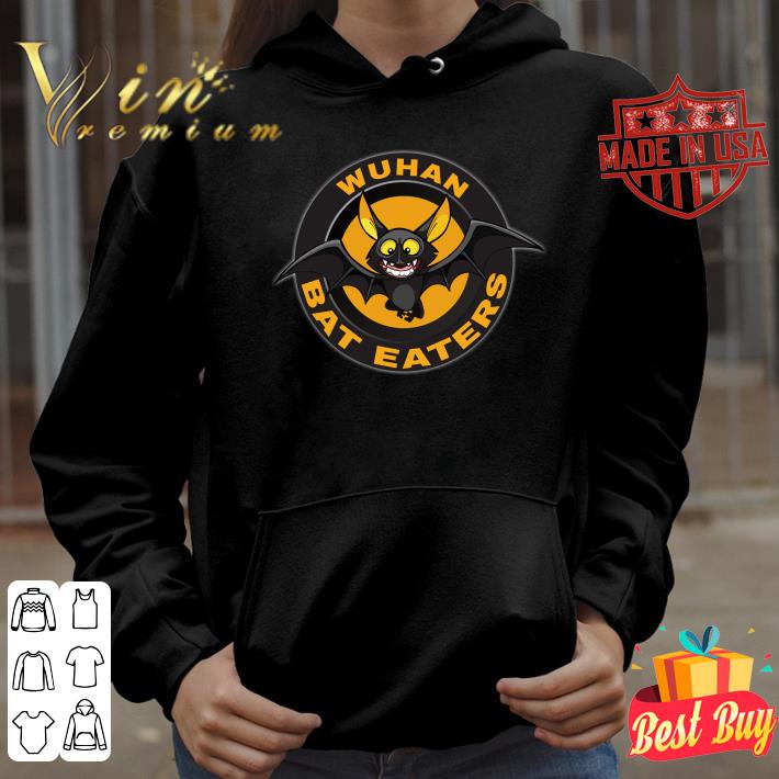 Premium Nice Wuhan Bat Eaters shirt 1 Nice Wuhan Bat Eaters shirt