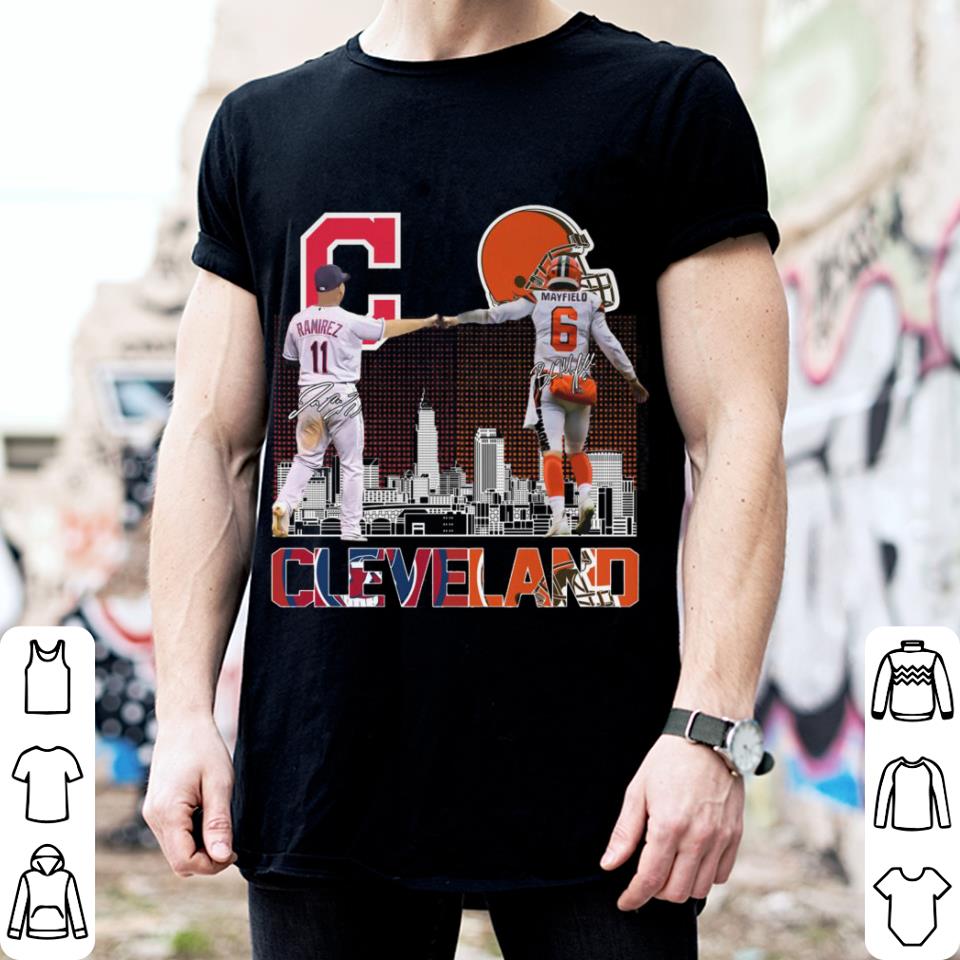 Awesome Cleveland City 11 José Ramírez and 6 Baker Mayfield Shirt, Cleveland Indians, Cleveland Browns 2 Cleveland City 11 José Ramírez and 6 Baker Mayfield Shirt, Cleveland Indians, Cleveland Browns