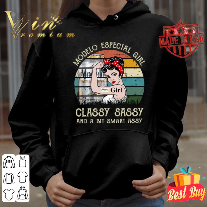 Funny Modelo Especial Girl Classy Sassy And A Bit Smart Assy Matching Couples Drinking Drunker Half Shirt 1 Modelo Especial Girl Classy Sassy And A Bit Smart Assy Matching Couples Drinking Drunker Half Shirt