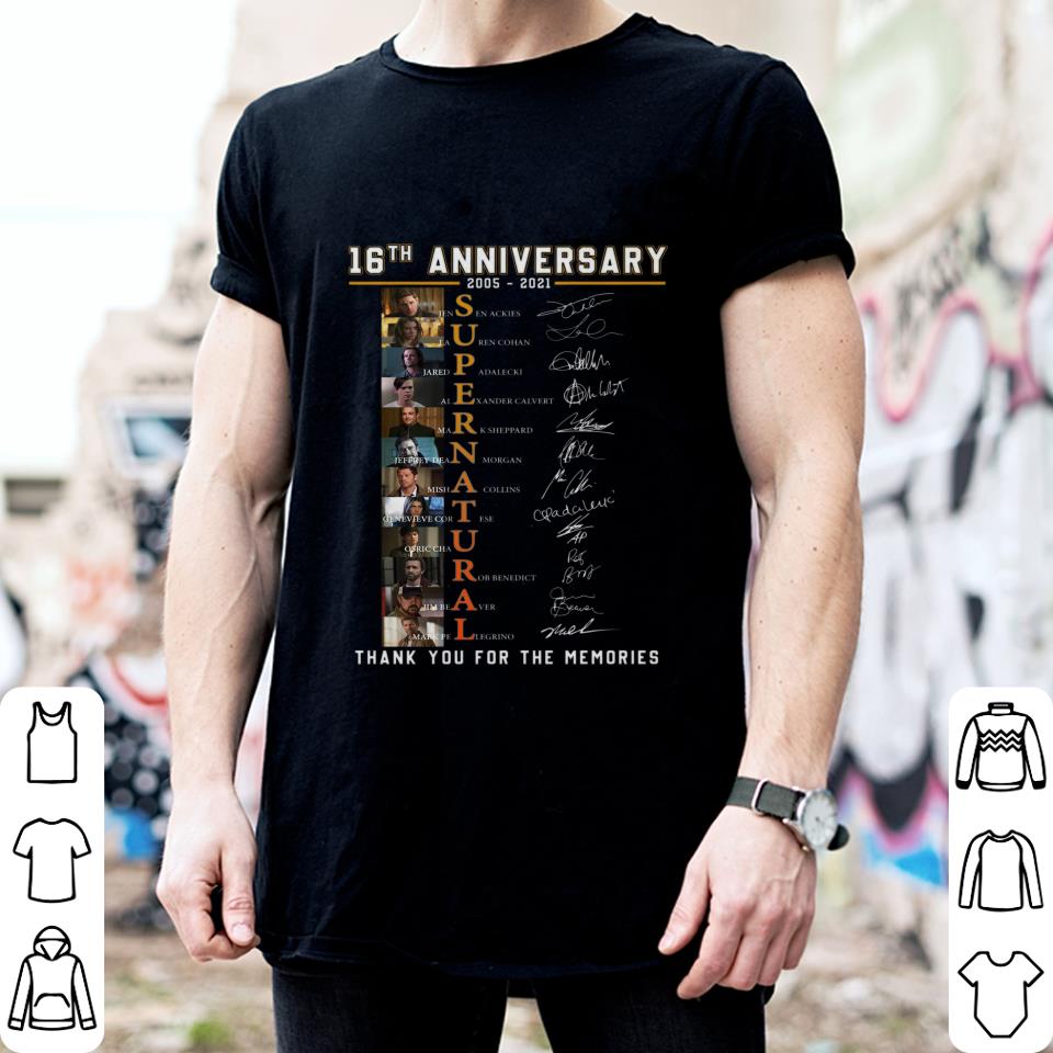Funny 16th Anniversary Supernatural Tv Show 2005-2021 Thank You For The Memories Signatures Shirt 2 16th Anniversary Supernatural Tv Show 2005-2021 Thank You For The Memories Signatures Shirt
