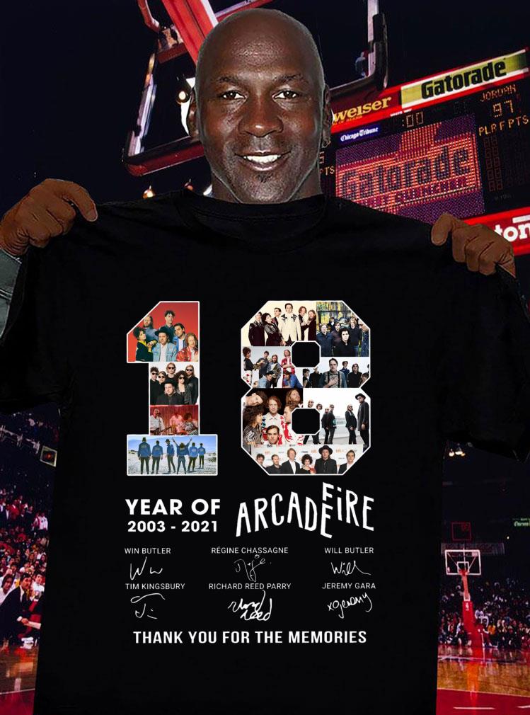 Awesome 2021 Arcade Fire 18 years of 2003-2021 Signatures Thank Memories Shirt 3 2021 Arcade Fire 18 years of 2003-2021 Signatures Thank Memories Shirt