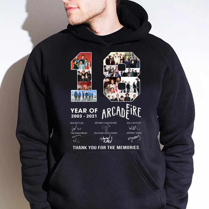Awesome 2021 Arcade Fire 18 years of 2003-2021 Signatures Thank Memories Shirt 4 2021 Arcade Fire 18 years of 2003-2021 Signatures Thank Memories Shirt
