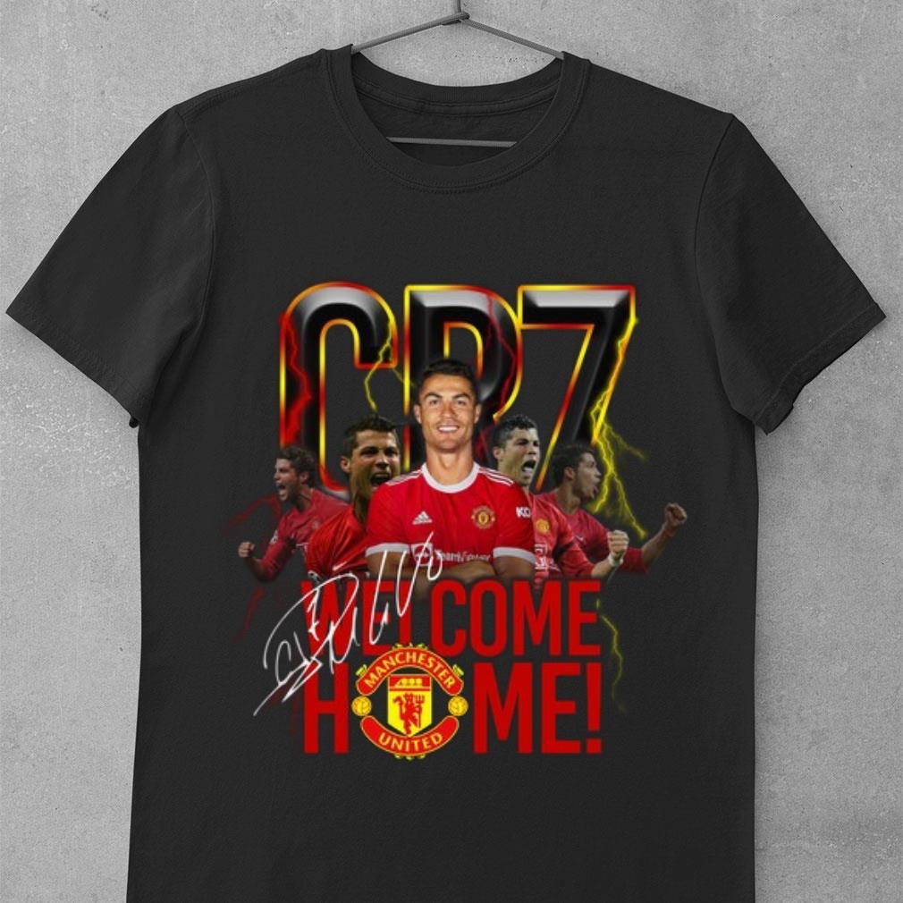 Awesome Cristiano Ronaldo CR7 Welcome Home Back To Man UTD Signature Shirt