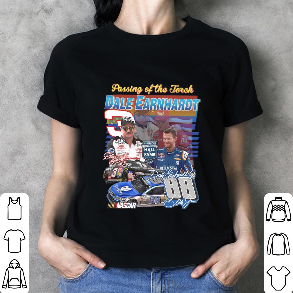 Awesome Father's Day Passing Of The Torch Dale Earnhardt Nascar Hall Of Fame Charlotte Signatures Shirt 3 Father's Day Passing Of The Torch Dale Earnhardt Nascar Hall Of Fame Charlotte Signatures Shirt