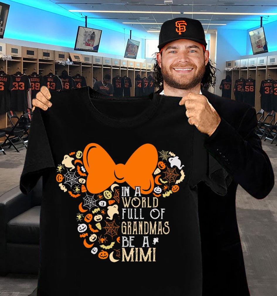 Hot Halloween Disney Minnie Mouse In A World Full Of Grandmas Be A Mimi Shirt 2 Halloween Disney Minnie Mouse In A World Full Of Grandmas Be A Mimi Shirt