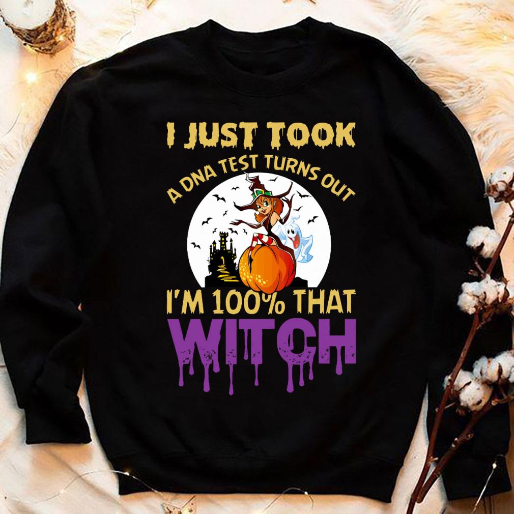 Awesome Halloween i just took a DNA test turns out i'm 100% that witch shirt 4 Halloween i just took a DNA test turns out i'm 100% that witch shirt