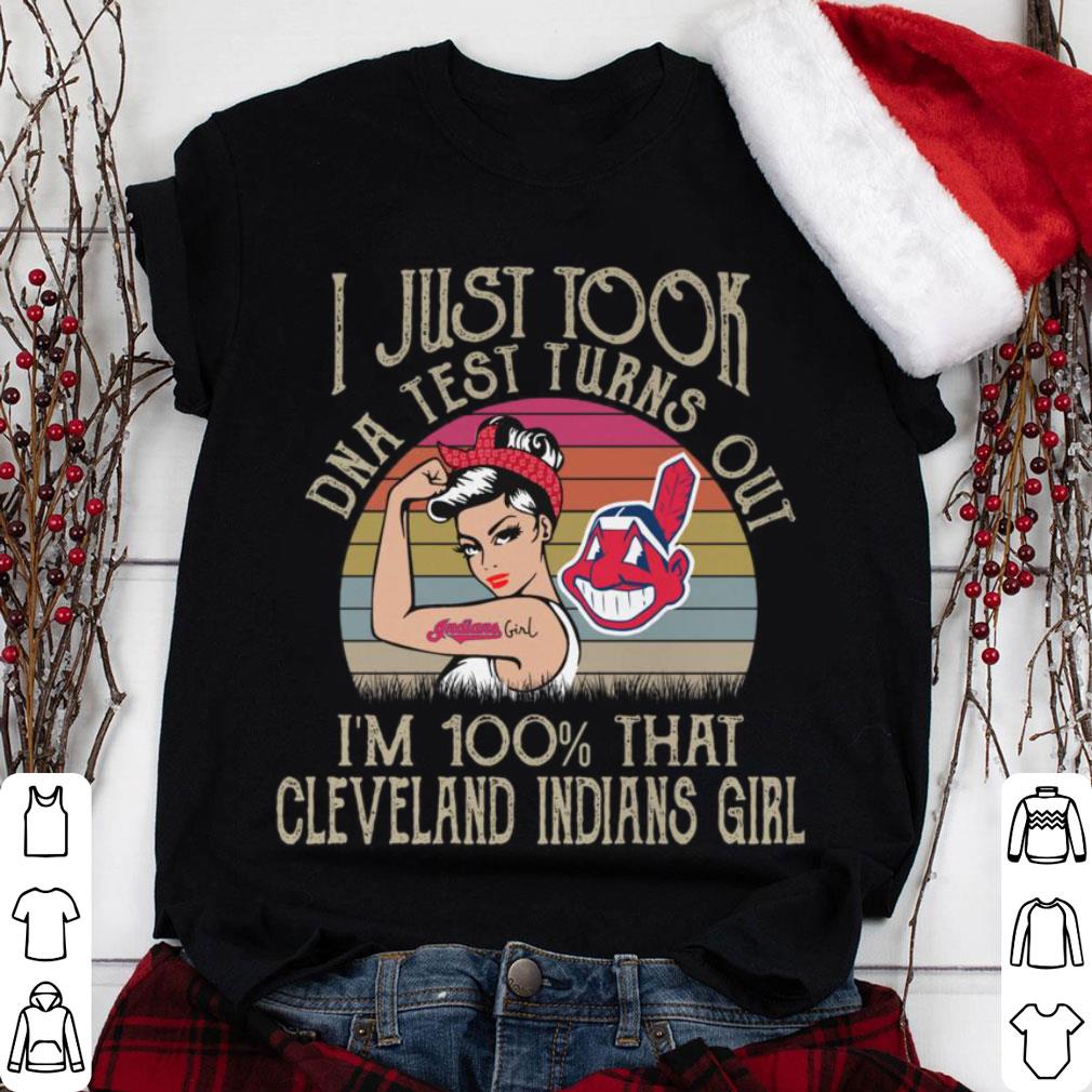 I just took DNA test turns out i'm 100 percent that Cleveland Indians girl Vintage shirt