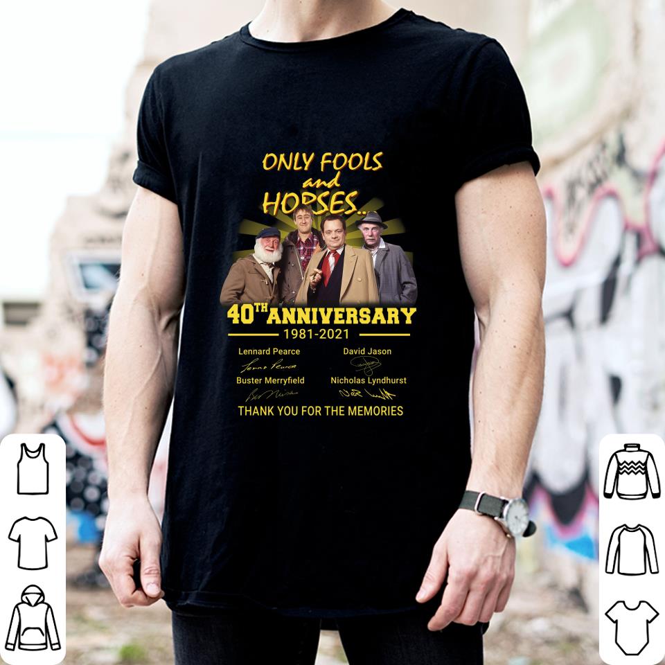 Hot Only Fools and Horses 40th Anniversary 1981-2021 Signatures shirt 2 Only Fools and Horses 40th Anniversary 1981-2021 Signatures shirt