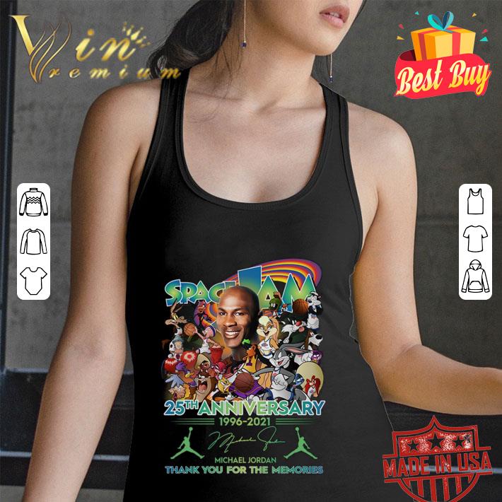 Premium Space Jam 25th anniversary 1996-2021 Signature Thank You For The Memories Shirt 2 Space Jam 25th anniversary 1996-2021 Signature Thank You For The Memories Shirt