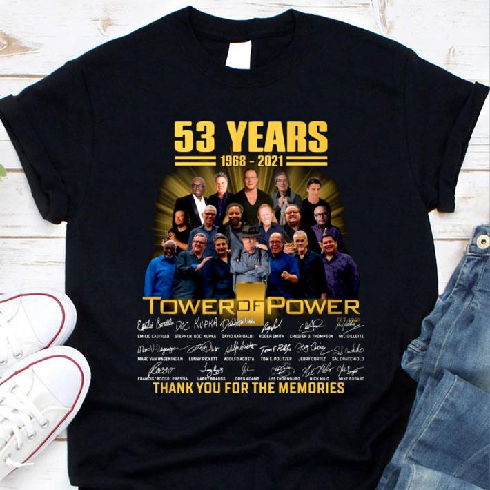 Official Tower of Power 53 years 1968-2021 signatures thank you for the memories shirt 1 Tower of Power 53 years 1968-2021 signatures thank you for the memories shirt