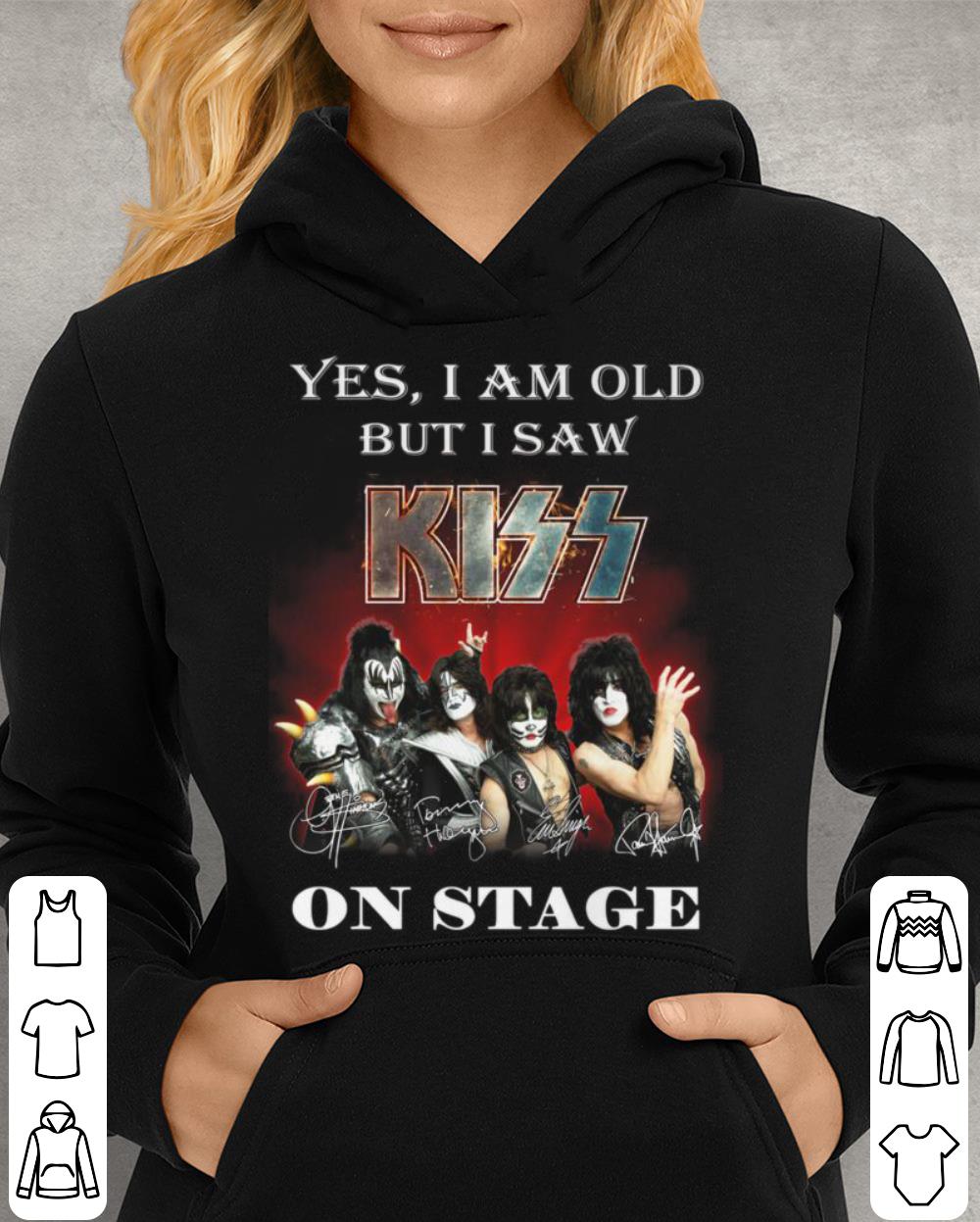Awesome Yes i am old but i saw Kiss band member on stage signatures shirt 4 Yes i am old but i saw Kiss band member on stage signatures shirt