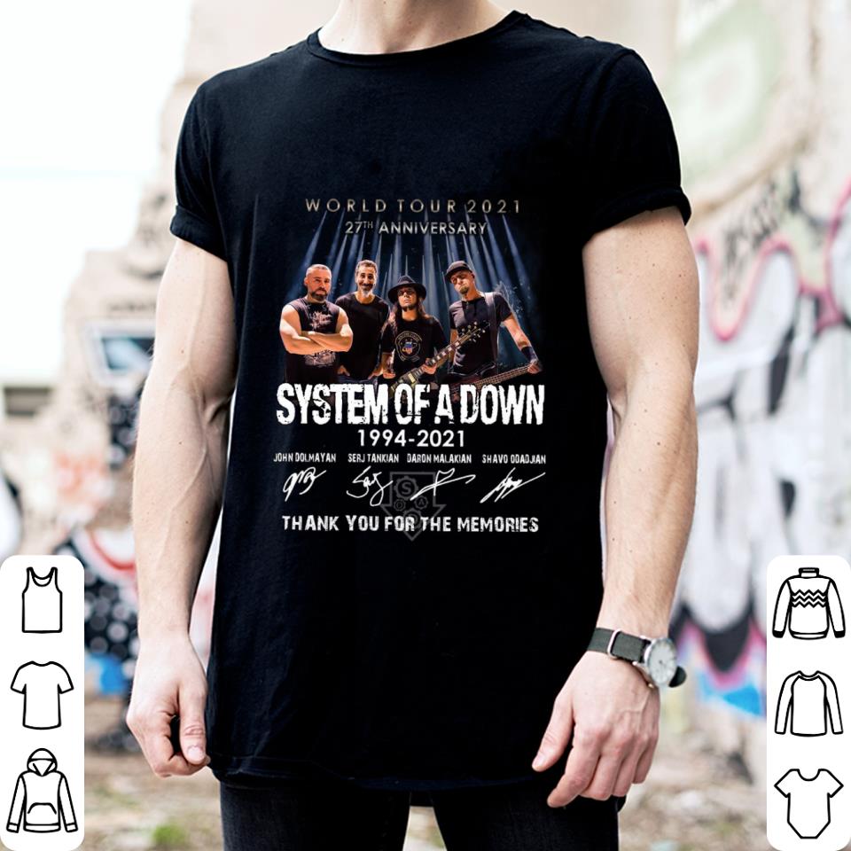 Original 27th anniversary System Of A Down 1994-2021 World Tour 2021 thank you for the memories signatures shirt, John Dolmayan, Serj Tankian, Daron Malakian, Shavo Odadjian 2 27th anniversary System Of A Down 1994-2021 World Tour 2021 thank you for the memories signatures shirt, John Dolmayan, Serj Tankian, Daron Malakian, Shavo Odadjian