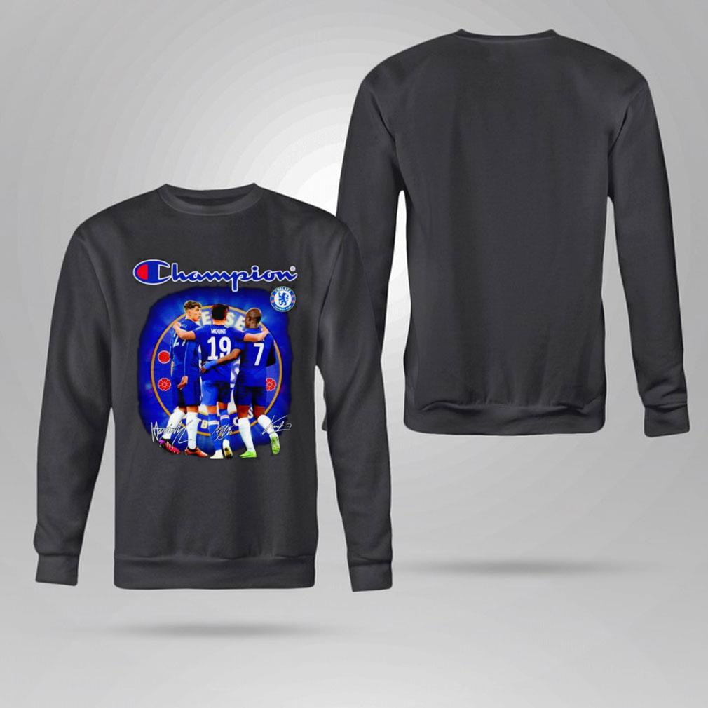 Best Champion Chelsea FC Signatures Shirt, Kai Havertz, Mason Mount, N Golo Kante 4 Champion Chelsea FC Signatures Shirt, Kai Havertz, Mason Mount, N Golo Kante