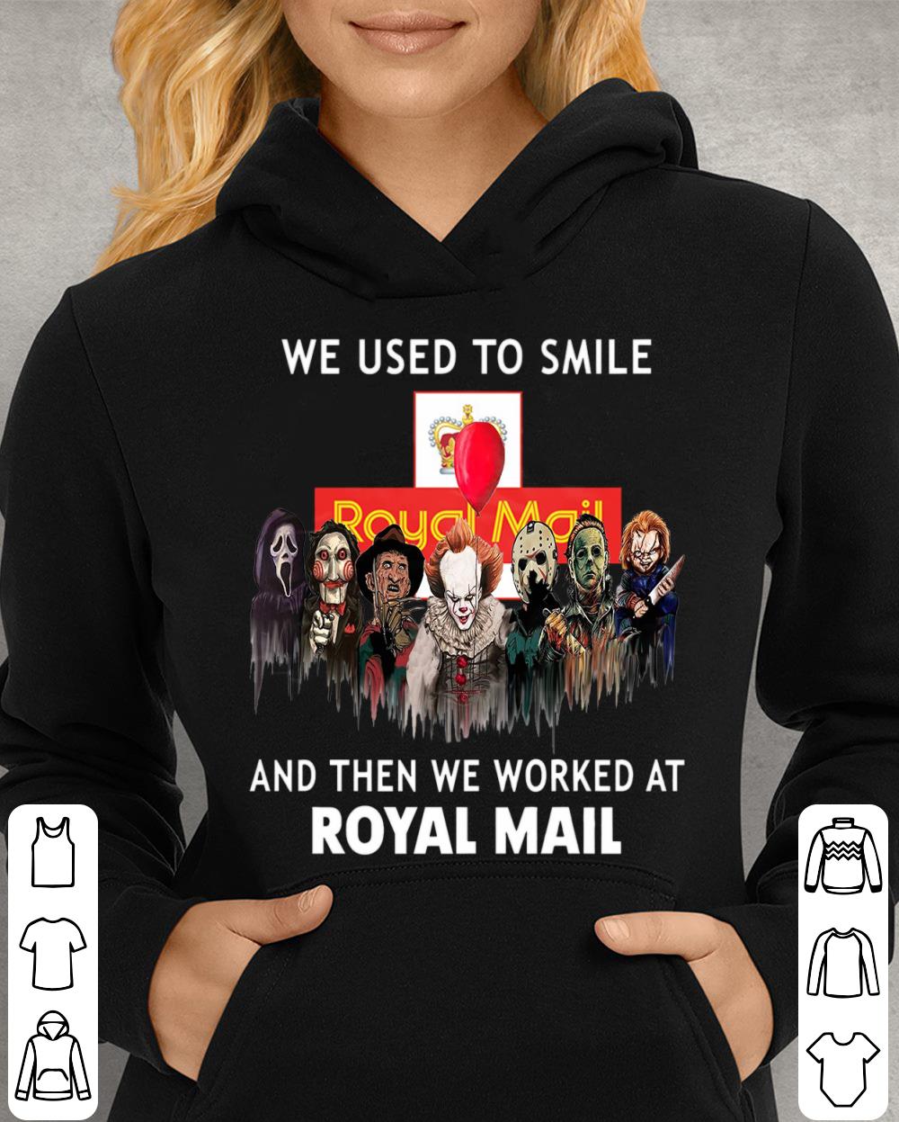 Premium Horror We Used To Smile And Then We Worked At Royal Mail Shirt, Michael Myers, Jason Voorhees, Freddy Krueger, Pennywise, Chucky 4 Horror We Used To Smile And Then We Worked At Royal Mail Shirt, Michael Myers, Jason Voorhees, Freddy Krueger, Pennywise, Chucky
