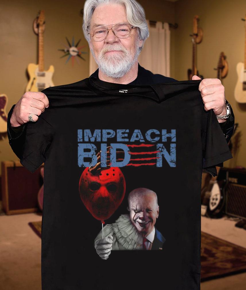 Funny Impeach Joe Biden Pennywise hold Jason Voorhees Balloon Shirt 3 Impeach Joe Biden Pennywise hold Jason Voorhees Balloon Shirt