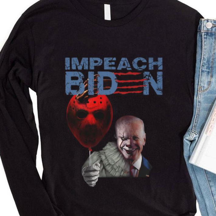 Funny Impeach Joe Biden Pennywise hold Jason Voorhees Balloon Shirt 4 Impeach Joe Biden Pennywise hold Jason Voorhees Balloon Shirt