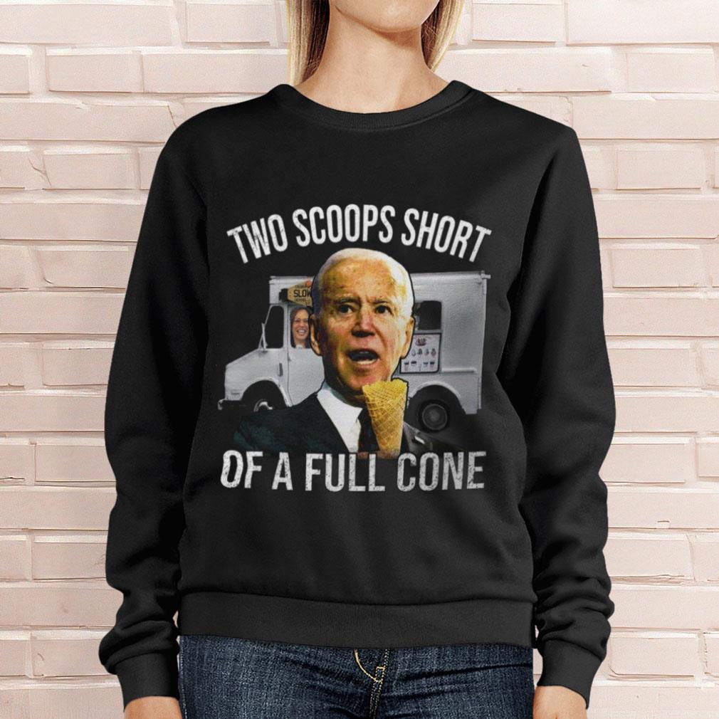 Official Kamala Harris Joe Biden Two Scoops Short Of A Full Cone Shirt 4 Kamala Harris Joe Biden Two Scoops Short Of A Full Cone Shirt