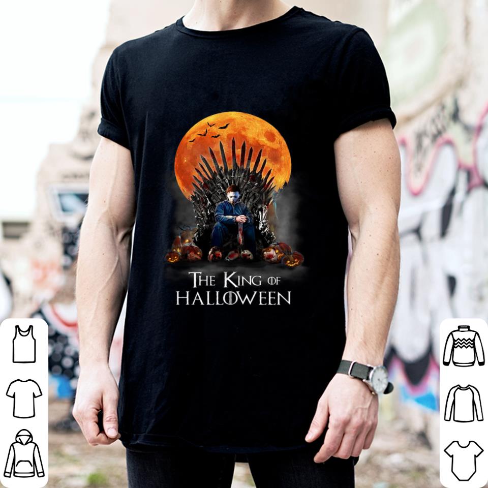 Funny Michael Myers The King Of Halloween GOT Shirt, Game Of Thrones 2 Michael Myers The King Of Halloween GOT Shirt, Game Of Thrones