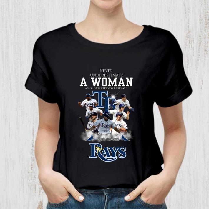 Awesome Never underestimate a woman who understands baseball and loves TB Rays shirt 2 Never underestimate a woman who understands baseball and loves TB Rays shirt