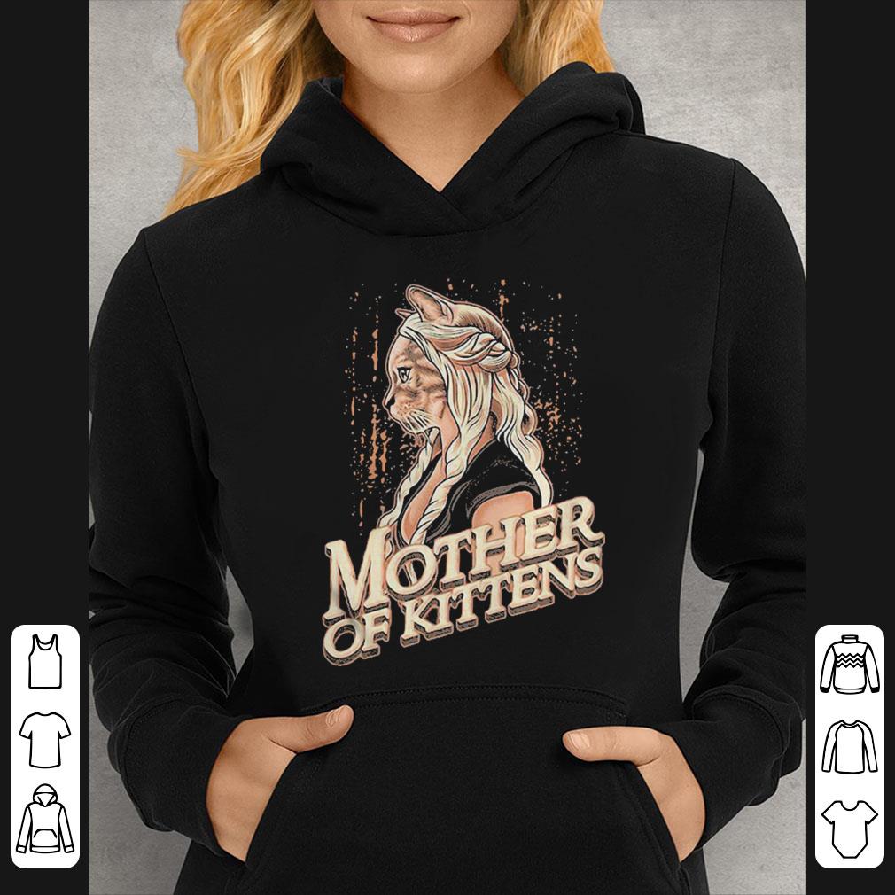 Game of Thrones mother of kittens cat shirt 4 - Game of Thrones mother of kittens cat shirt