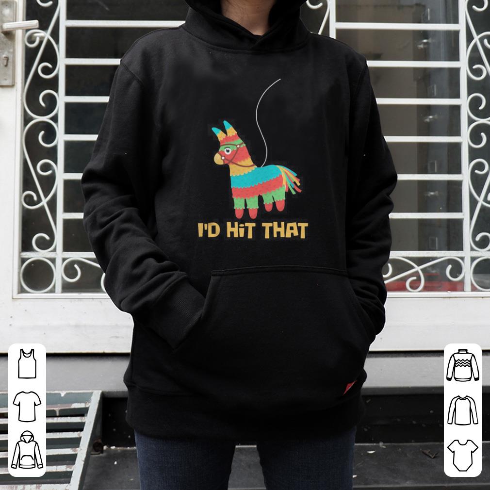 I d That Cinco De Mayo Funny Gift Tee For Men Wiman shirt 4 - I’d That-Cinco De Mayo Funny Gift Tee For Men Wiman shirt