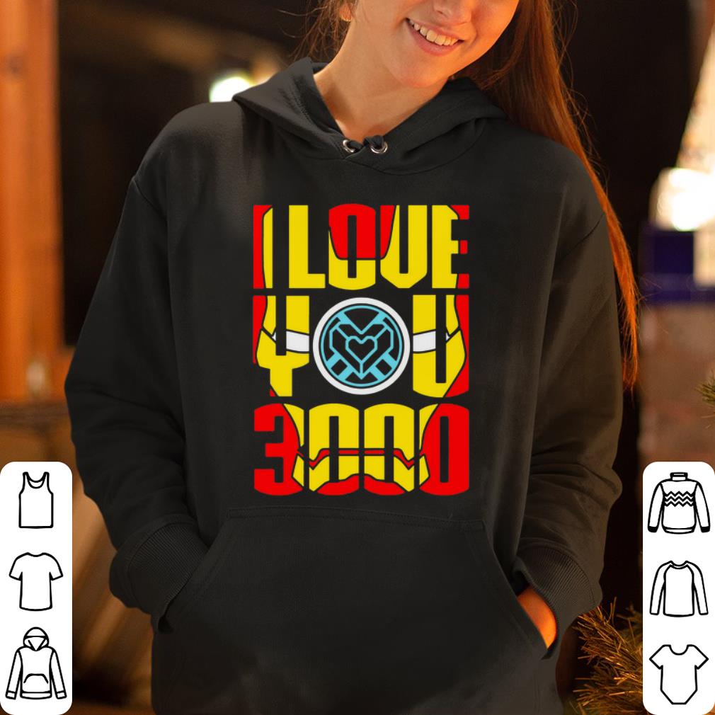 I love you 3000 Iron Man Face shirt 4 - I love you 3000 Iron Man Face shirt