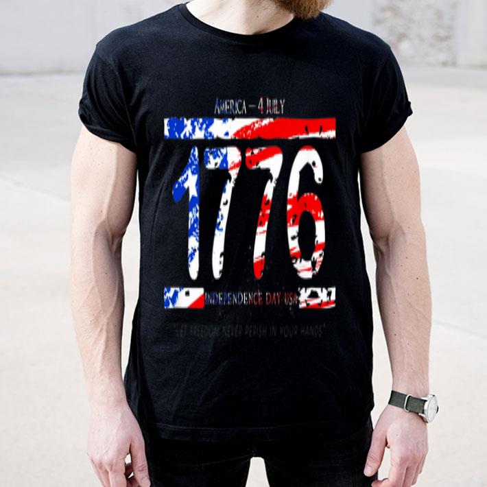 America 4th July 1776 Let Freedom Never Perish In Your Hands shirt America 4th July 1776 Let Freedom Never Perish In Your Hands shirt 4 - America 4th July 1776 Let Freedom Never Perish In Your Hands shirt