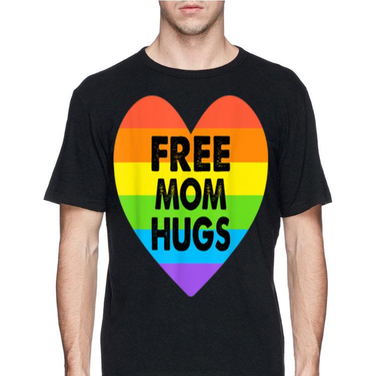 Free Mom Hugs Lgbt Heart Rainbow shirt 4 - Free Mom Hugs Lgbt Heart Rainbow shirt