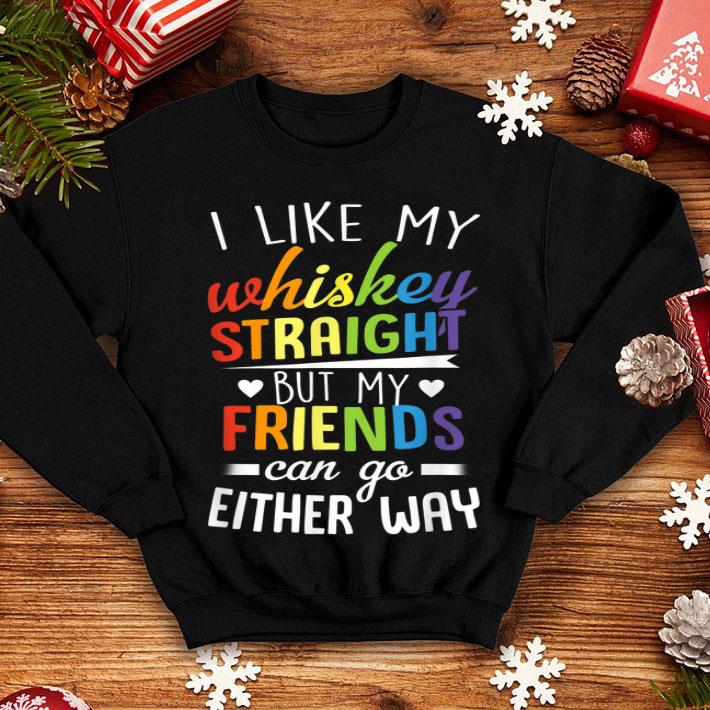 I Like My Whiskey Straight Lgbt Lesbian Gay Pride Rainbow shirt I Like My Whiskey Straight Lgbt Lesbian Gay Pride Rainbow shirt 4 - I Like My Whiskey Straight Lgbt Lesbian Gay Pride Rainbow shirt