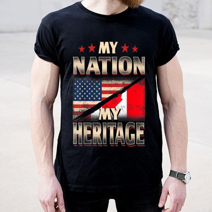 My Nation My Heritage - Proud Canadian American Flag Shirt My Nation My Heritage Proud Canadian American Flag Shirt 4 - My Nation My Heritage - Proud Canadian American Flag Shirt