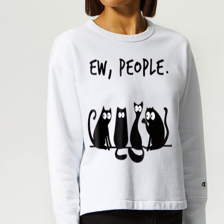 Ew People Meowy Cat Lovers shirt Ew People Meowy Cat Lovers shirt 4 - Ew People Meowy Cat Lovers shirt