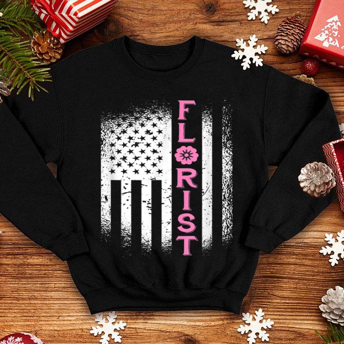 Florist Usa Flag - Florist For Floral Designer shirt Florist Usa Flag Florist For Floral Designer shirt 4 1 - Florist Usa Flag - Florist For Floral Designer shirt