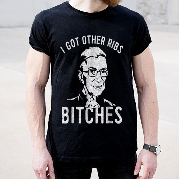 Ruth Bader Ginsburg I Got Other Ribs Justice RBGshirt Ruth Bader Ginsburg I Got Other Ribs Justice RBGshirt 4 - Ruth Bader Ginsburg I Got Other Ribs Justice RBGshirt
