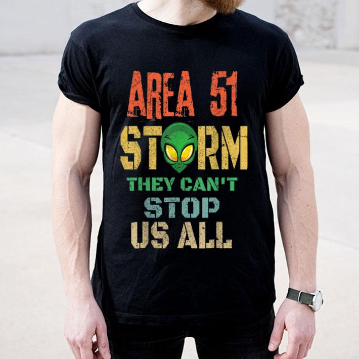 Storm Area 51 They Cant Stop Us All UFO Ailen shirt Storm Area 51 They Cant Stop Us All UFO Ailen shirt 4 - Storm Area 51 They Cant Stop Us All UFO Ailen shirt