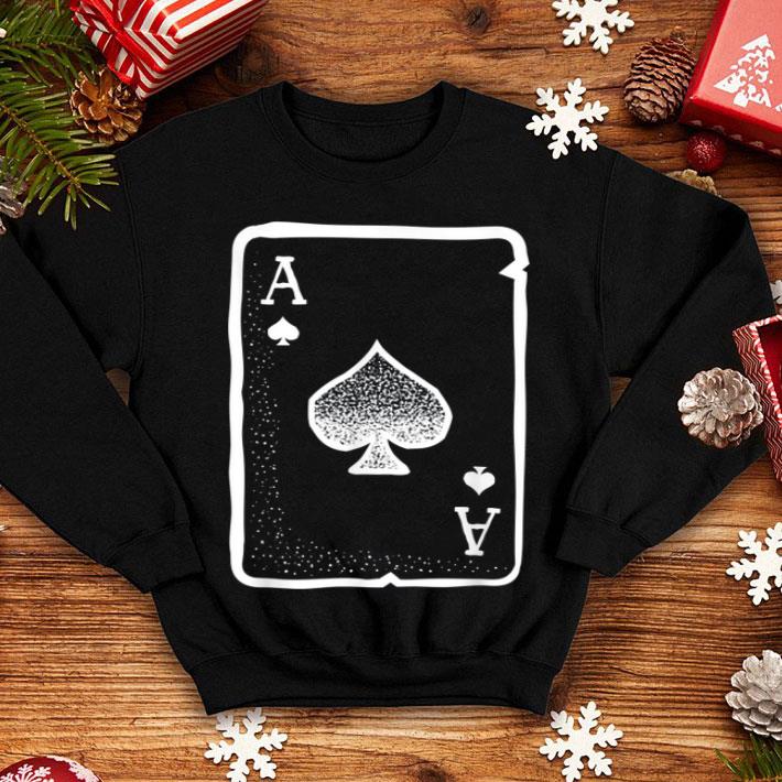 Funny Ace Of Spades Poker Playing Card Halloween Costume shirt 4 - Funny Ace Of Spades Poker Playing Card Halloween Costume shirt