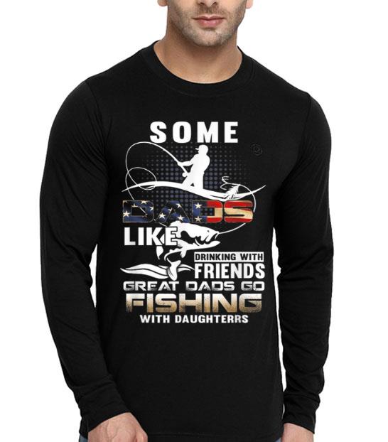 Great Dad Go Fishing With Daughters Fathers Day shirt Great Dad Go Fishing With Daughters Fathers Day shirt 4 - Great Dad Go Fishing With Daughters Fathers Day shirt