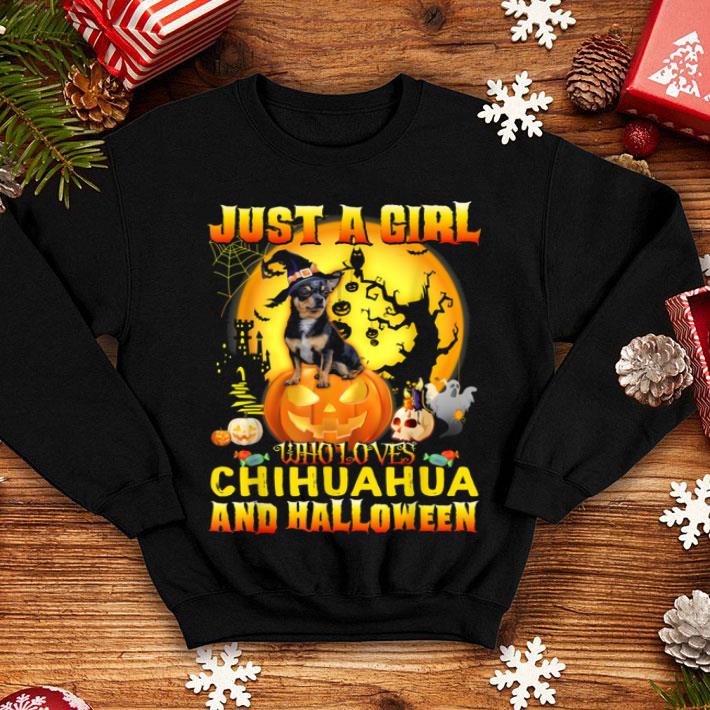 Nice Chihuahua Halloween Gift Just A Girl Love Dog shirt 4 - Nice Chihuahua Halloween Gift Just A Girl Love Dog shirt