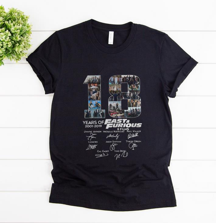 Official 18 Years Of Fast And Furious 8 Films Signature shirt 1 - Official 18 Years Of Fast And Furious 8 Films Signature shirt