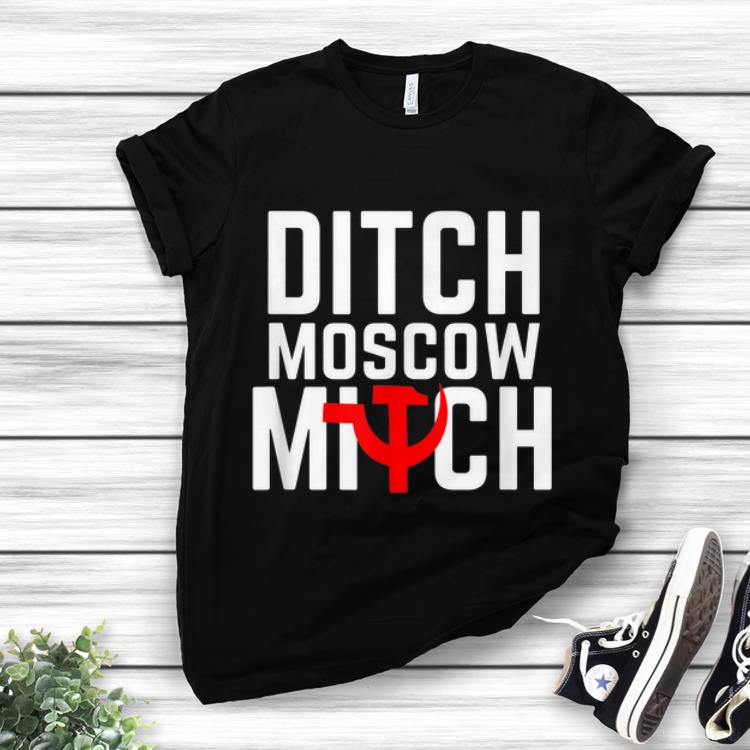 Official Ditch Moscow Mitch Communist Party of Great Britain shirt 1 - Official Ditch Moscow Mitch Communist Party of Great Britain shirt