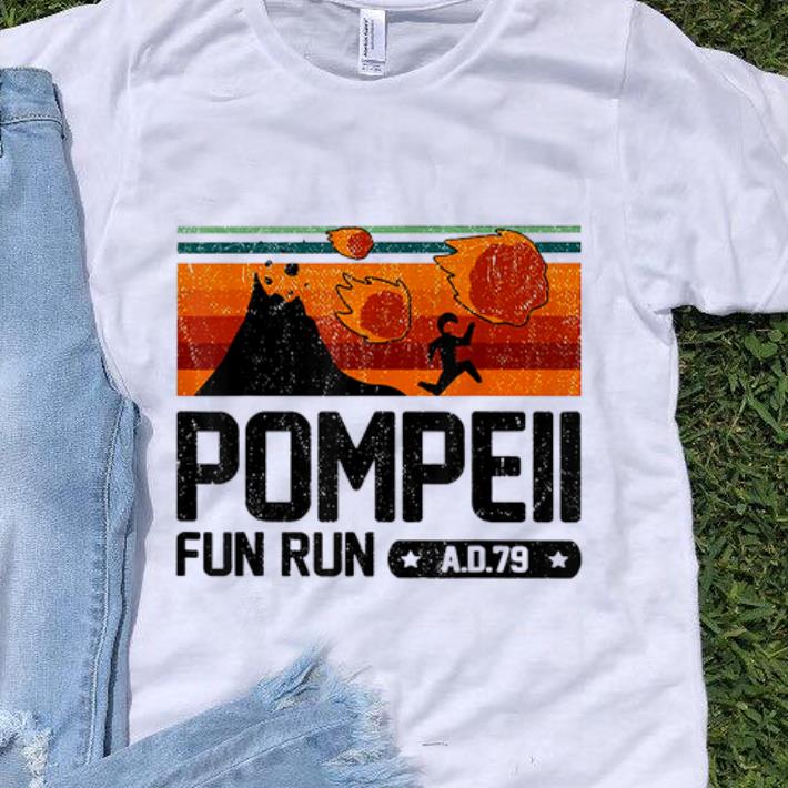 Official Pompeii Fun Run 79 AD Vintage shirt 1 - Official Pompeii Fun Run 79 AD Vintage shirt