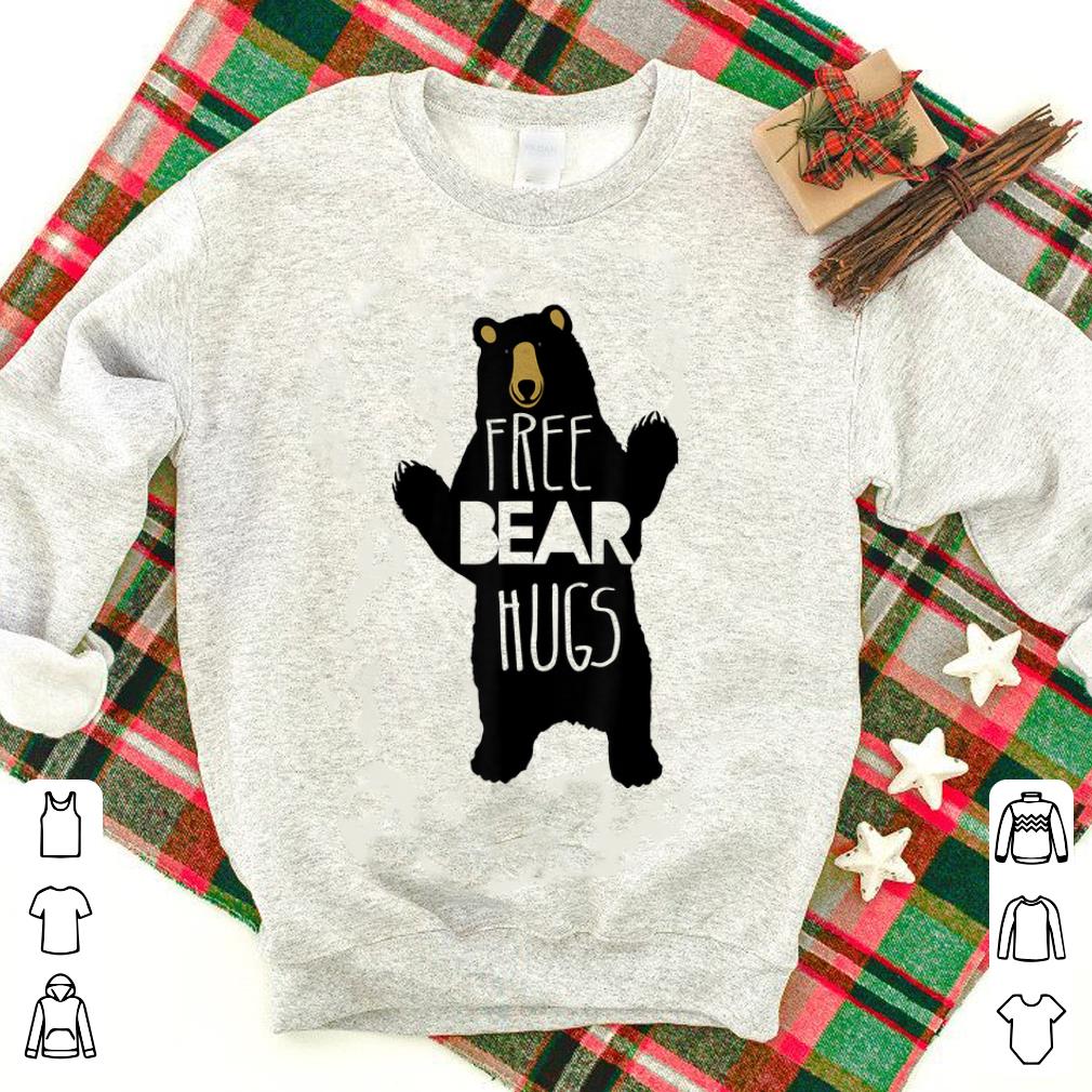 Premium Free Bear Hugs Bear Humor Bear Family shirt 1 - Premium Free Bear Hugs Bear Humor Bear Family shirt