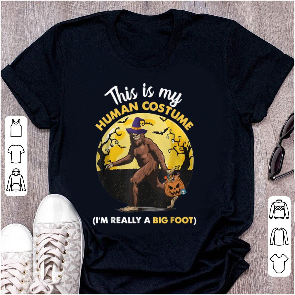 Premium This Is My Human Costume I m Really A Big Foot 1 - Premium This Is My Human Costume I'm Really A Big Foot