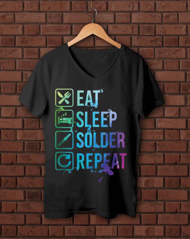 Pretty Eat Sleep Solder Repeat Retro shirt 1 - Pretty Eat Sleep Solder Repeat Retro shirt