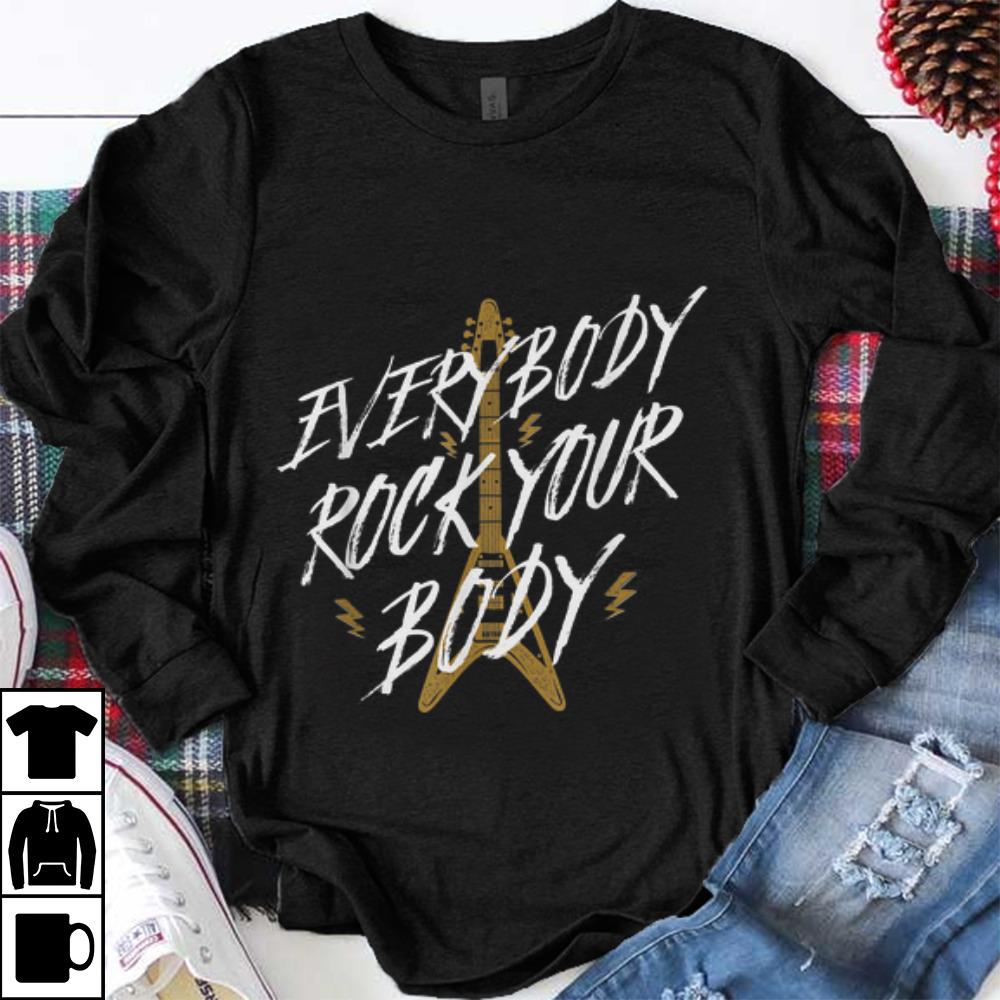Pretty Everybody Rock Your Body Guitar Electric shirt 1 - Pretty Everybody Rock Your Body Guitar Electric shirt