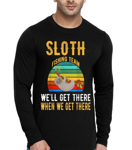 Sloth Fishing Team We Will Get There When Get There shirt Sloth Fishing Team We Will Get There When Get There shirt 4 - Sloth Fishing Team We Will Get There When Get There shirt