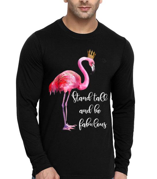 Stand Tall And Be Fabulous Pink Flamingo Lover shirt 4 - Stand Tall And Be Fabulous Pink Flamingo Lover shirt